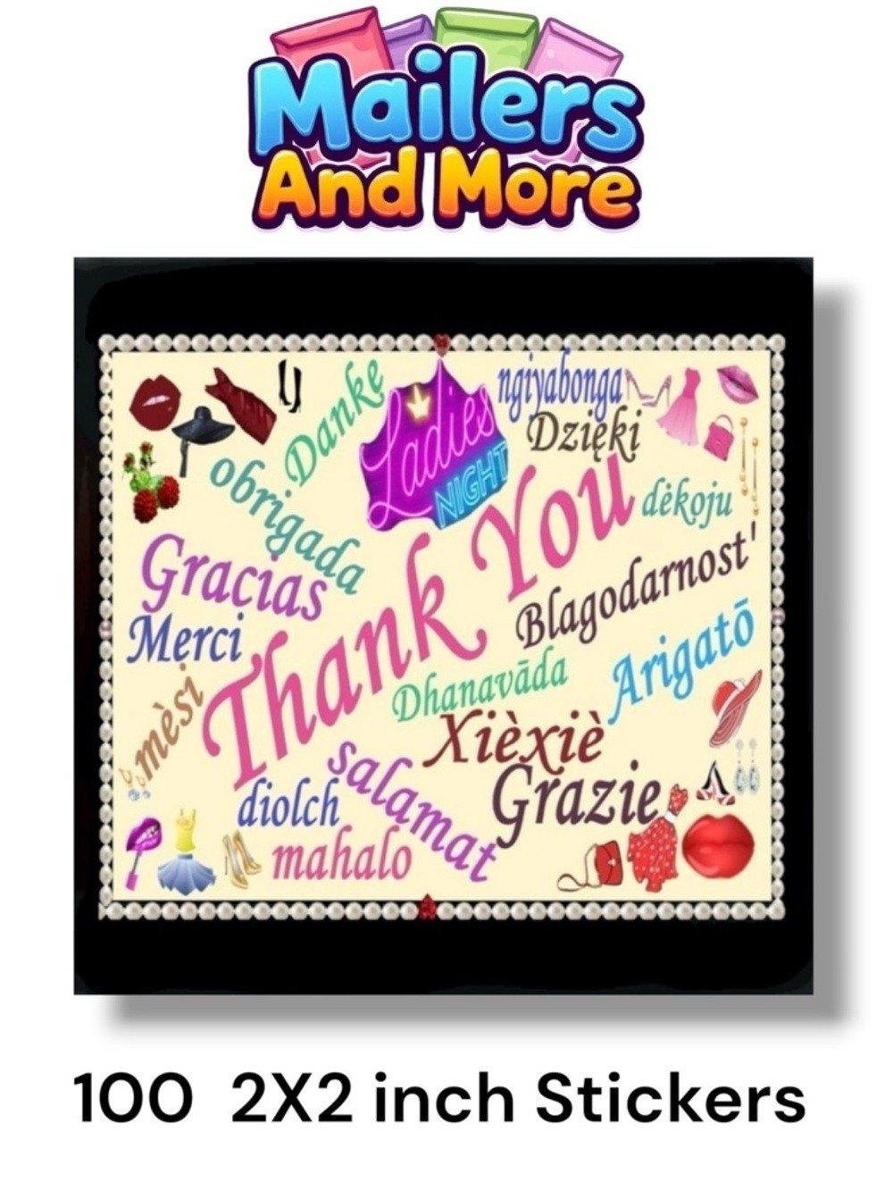 100 (2x2 Inch) Square Stickers, Ladies Night, Full Color, High Gloss, Thank You